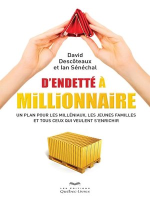 cover image of D'endetté à millionnaire